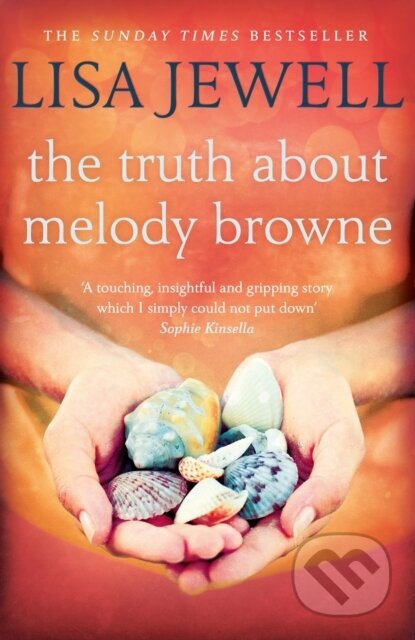The Truth About Melody Browne - Lisa Jewell - kniha z kategorie Beletrie