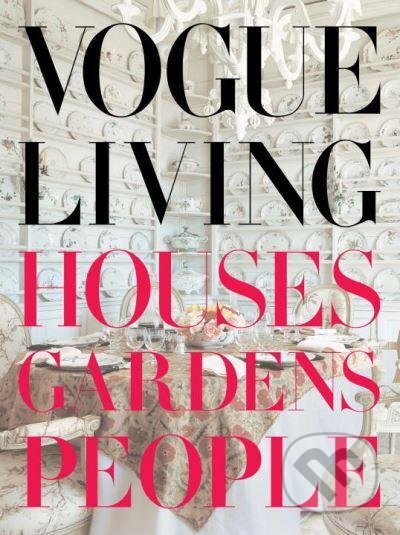 Vogue Living - Hamish Bowles, Albert Knopf, 2007