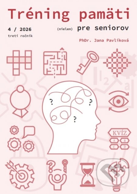 Kniha: Tréning pamäti (nielen) pre seniorov 4/2026 (Jana Pavlíková). Petit Press, 2026