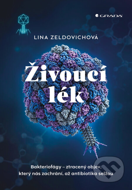 E-kniha: Živoucí lék (Lina Zeldovich). Grada, 2026