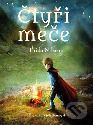 Kniha: Čtyři meče (Frida Nilsson). Malvern, 2026