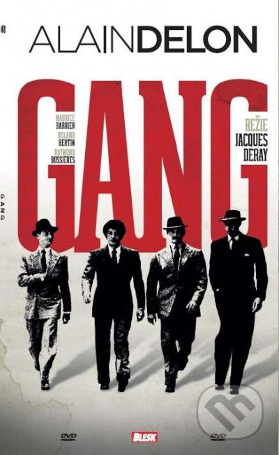 Gang - Jacques Deray, Hollywood, 2021
