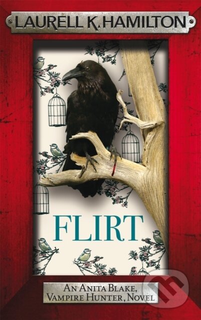 Flirt - Laurell K. Hamilton - kniha z kategorie Detektivky, thrillery a horory