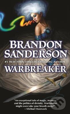 Kniha: Warbreaker (Brandon Sanderson). St Martin's Press, 2010