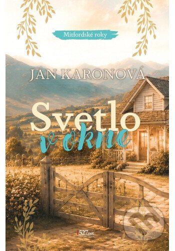 Kniha: Svetlo v okne (Jan Karonová). i527.net, 2026