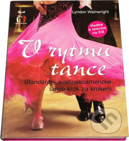 Kniha: V rytmu tance (+CD) (Lyndon Wainwright). Ikar, 2006