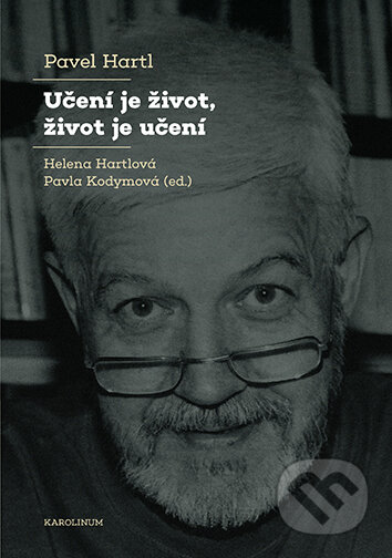 E-kniha: Učení je život, život je učení (Pavel Hartl). Karolinum, 2025