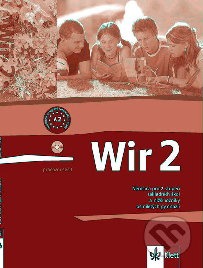 Wir 2 - Pracovní sešit (Němčina pro 2. stupeň základních škol a nižší ročníky osmiletých gymnázií) - kniha z kategorie 2. stupeň
