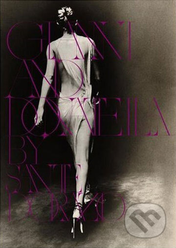 Gianni and Donatella - Sante D'Orazio - kniha z kategorie Móda