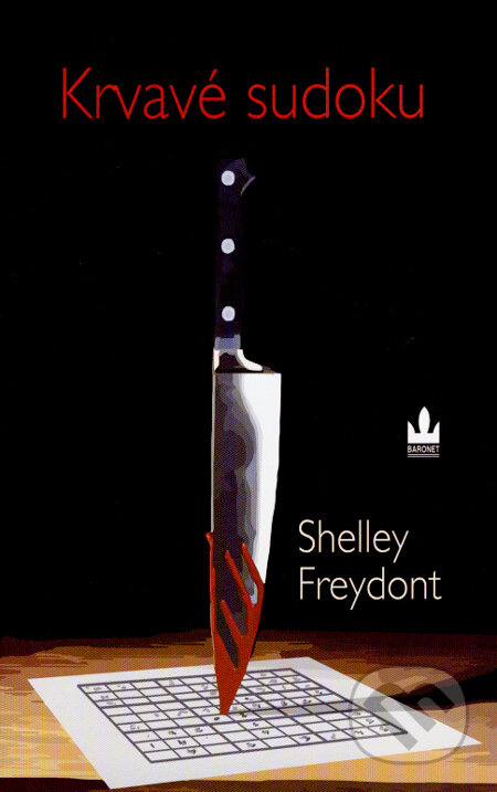 Krvavé sudoku - Shelley Freydont, Baronet, 2007