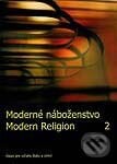 Moderné náboženstvo II - S. Veličová, 2006