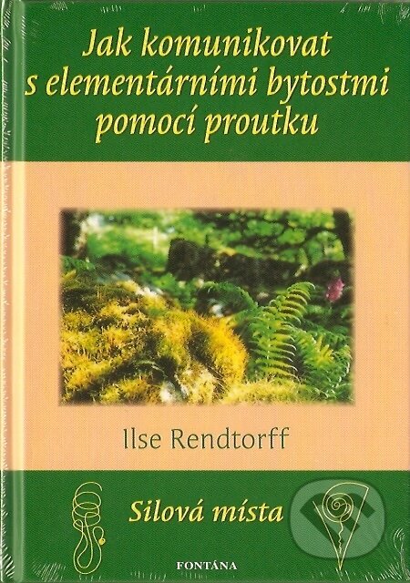 Obálka knihy Jak komunikovat s elementárními bytostmi pomocí proutku