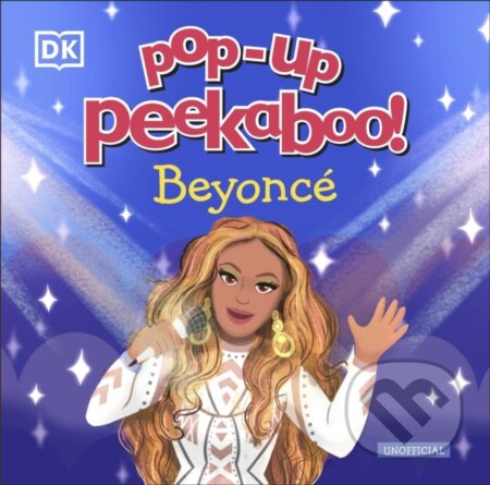 Kniha: Pop-Up Peekaboo! Beyoncé (Dk). Dorling Kindersley Children, 2026