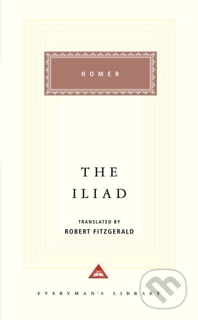 Kniha: The Iliad (Homer). Everyman, 1992