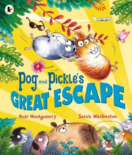 Kniha: Pog and Pickle's Great Escape (Ross Montgomery). Walker books, 2026