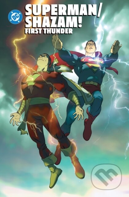 Kniha: Superman/Shazam!: First Thunder (Judd Winick a Josh Middleton). DC Comics, 2026