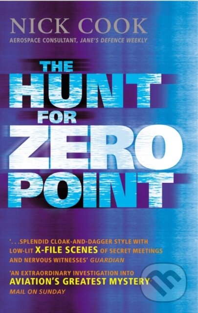The Hunt for Zero Point - Nick Cook - kniha z kategorie Záhady a paranormální jevy