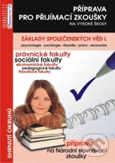 Základy společenských věd - I. díl - 2. vydání - Roman David, Institut vzdělávání Sokrates, 2013