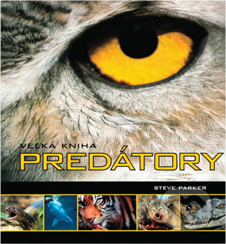 Kniha: Predátory (Steve Parker). , 2001
