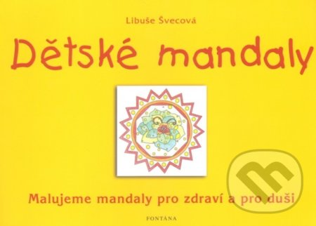 Dětské mandaly - Libuše Švecová, Fontána, 2017