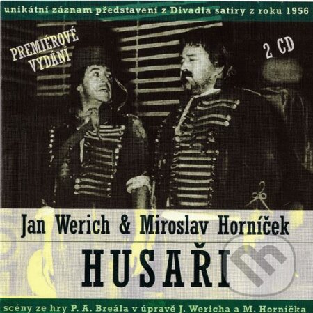 Jan Werich, Miroslav Horníček: Husaři 2 - Miroslav Horníček, Jan Werich, Supraphon, 2019