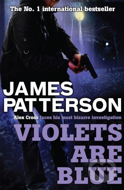 Violets are Blue - James Patterson, Headline Book, 2009