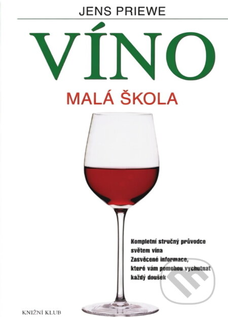 Kniha: Víno malá škola (Jens Priewe). Knižní klub