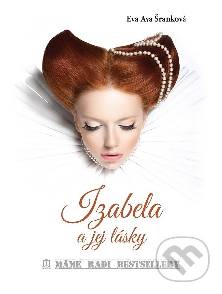 E-kniha: Izabela a jej lásky (Eva Ava Šranková). Vydavateľstvo Maxim, 2018