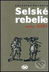 Selské rebelie roku 1680 - Jaroslav Čechura, Libri, 2001
