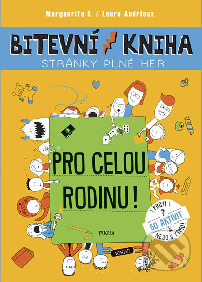 Bitevní kniha – Pro celou rodinu! (Stránky plné her) - kniha z kategorie Úkoly pro děti