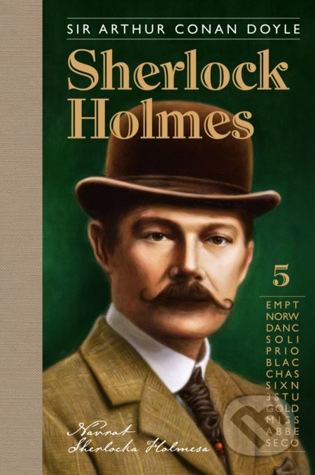 Sherlock Holmes 5: Návrat Sherlocka Holmesa - Arthur Conan Doyle, Julo Nagy (ilustrátor), SnowMouse Publishing, 2019