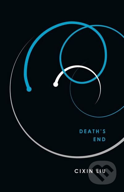 Death&#039;s End - Cixin Liu, Head of Zeus, 2018