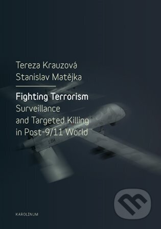 Fighting Terorism - Tereza Krauzová, Karolinum, 2018