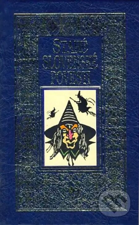 Kniha: Staré slovenské povesti II. (modré) (Jozef Michaláč)