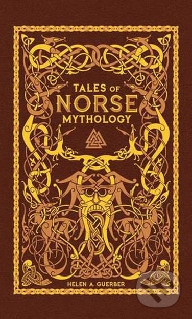 Tales of Norse Mythology - Helen A. Guerber - kniha z kategorie Fantasy