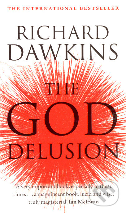 The God Delusion - Richard Dawkins, Black Swan, 2007