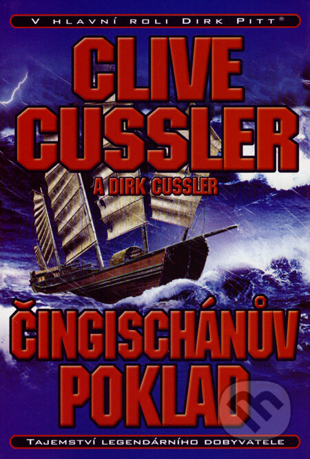 Čingischánův poklad - Clive Cussler, Dirk Cussler, BB/art, 2007