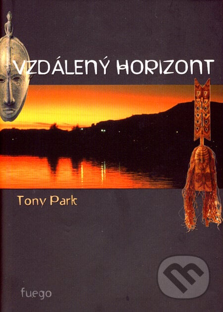 Vzdálený horizont - Tony Park, PressBox, 2008