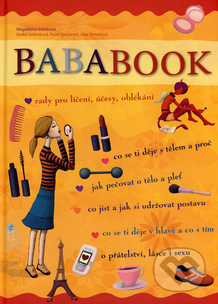 Bababook (Rady pro líčení, účesy, oblékání) - Magdalena Valášková a kol. - kniha z kategorie Pro děti
