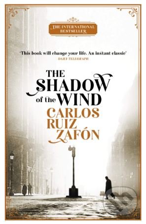 The Shadow of the Wind - Carlos Ruiz Zafón, Orion, 2018