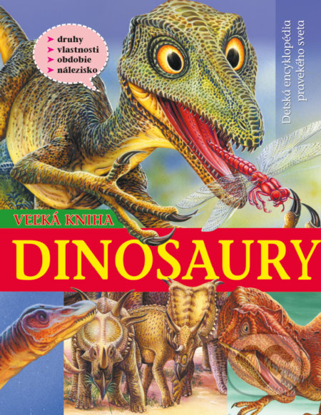 Dinosauri  - Veľká kniha, SUN, 2018