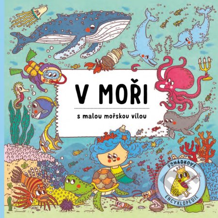 V moři s malou mořskou vílou - Petra Bartíková, Alexandra Májová (ilustrátor) - kniha z kategorie Pohádky