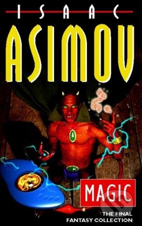 Magic - Isaac Asimov, HarperCollins, 1997