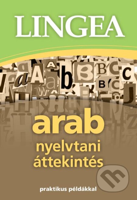 Arab nyelvtani áttekintés, Lingea, 2017