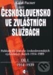 Československo ve zvláštních službách, díl I. - 1914-1939 - Karel Pacner, Themis, 2002