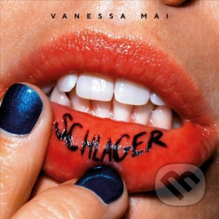 Vanessa Mai: Schlager - Vanessa Mai, Universal Music, 2018