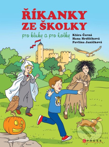 Říkanky ze školky pro kluky a pro holky - Hana Hrdličková, Klára Černá, Pavlína Janíčková, Miroslav Růžek (ilustrácie), Edika, 2018