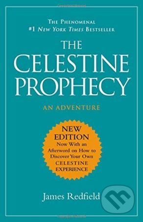 The Celestine Prophecy - James Redfield, Grand Central Publishing, 2018