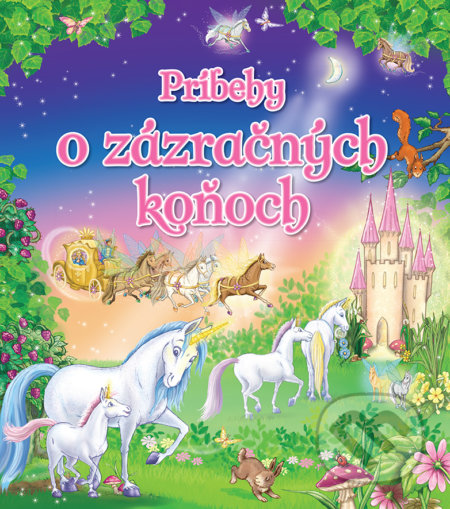 Príbehy o zázračných koňoch, Foni book, 2018