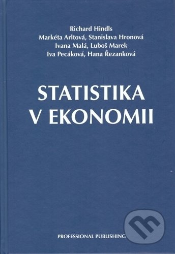 Statistika v ekonomii - kolektiv, Professional Publishing, 2018